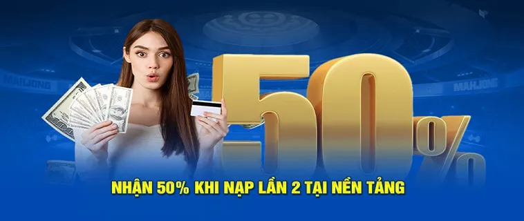 Nạp Lần 2 Tặng 50% Tại AE6789 Bí Kíp Vàng Tăng Vốn Cược 2 Nạp Lần 2 Tặng 50% Tại AE6789 Bí Kíp Vàng Tăng Vốn Cược
